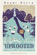 Book cover of Uprooted