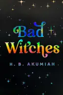 Book cover of Bad witches