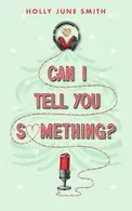 Book cover of Can I Tell You Something?
