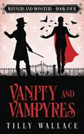 Book cover of Vanity and Vampyres