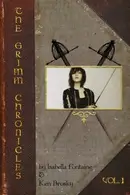 Book cover of The Grimm Chronicles, Vol. 1