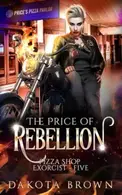 Book cover of The Price of Rebellion