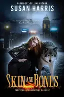 Book cover of Skin and Bones