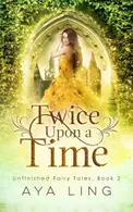 Book cover of Twice upon a Time