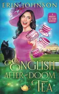 Book cover of English After-doom Tea A Magical Tearoom Mystery