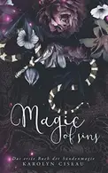 Book cover of Magic of Sins - Das erste Buch der Sündenmagie