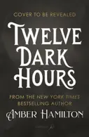 Book cover of Twelve Dark Hours
