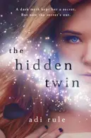 Book cover of The hidden twin
