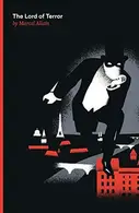 Book cover of The Lord of Terror A Fantomas Detective Novel