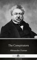 Book cover of The Conspirators by Alexandre Dumas