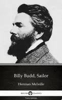 Book cover of Billy Budd, Sailor by Herman Melville - Delphi Classics