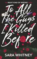 Book cover of To All the Guys I Killed Before