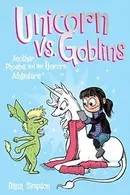Book cover of Unicorn vs. Goblins