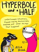 Book cover of Hyperbole and a Half