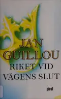 Book cover of Riket vid vägens slut
