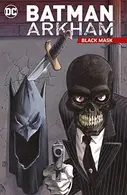 Book cover of Batman Arkham: Black Mask