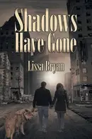 Book cover of Shadows Have Gone