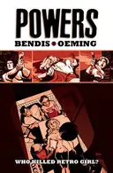 Book cover of Powers, Vol. 1: Who Killed Retro Girl?