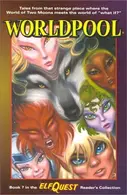 Book cover of Elfquest Reader's Collection: Worldpool