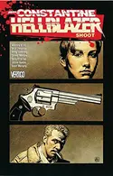 Book cover of Hellblazer: Shoot TP