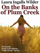 Book cover of On the Banks of Plum Creek