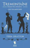 Book cover of Old in Mischief