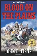 Book cover of Blood on the Plains