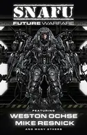 Book cover of SNAFU: Future Warfare