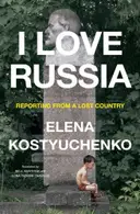 Book cover of I Love Russia