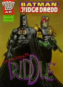 Book cover of Batman/Judge Dredd: The Ultimate Riddle