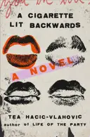 Book cover of A Cigarette Lit Backwards