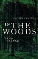 Book cover of In the Woods