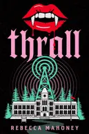 Book cover of Thrall