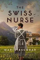 Book cover of The Swiss Nurse