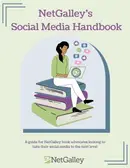 Book cover of NetGalley’s Social Media Handbook