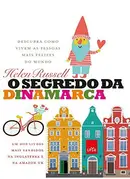 Book cover of O segredo da Dinamarca