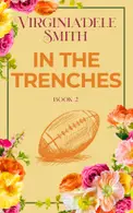 Book cover of In The Trenches