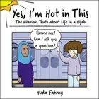 Book cover of Yes, I'm Hot in This