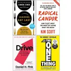 Book cover of Leaders Eat Last, Radical Candor, Drive Daniel H. Pink, The One Thing 4 Books Collection Set