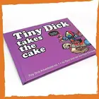 Book cover of Tiny Dick Adventures, Volume 1: Tiny Dick Takes the Cake