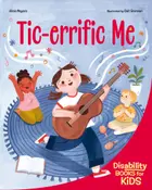 Book cover of Tic-errific me: a book about Tourette syndrome