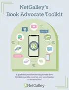 Book cover of NetGalley's Book Advocate Toolkit