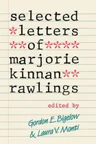 Book cover of Selected letters of Marjorie Kinnan Rawlings