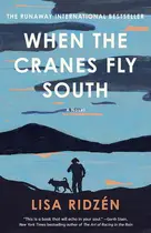 Book cover of When the Cranes Fly South