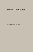 Book cover of Three tragedies