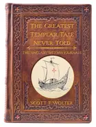 Book cover of The Greatest Templar Tale Never Told The Sinclair/Weymss Journals