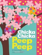 Book cover of Chicka Chicka Peep Peep