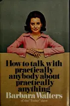 Book cover of How to talk with practically anybody about practically anything