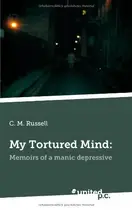 Book cover of My Tortured Mind