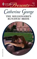 Book cover of The Millionaire's Runaway Bride